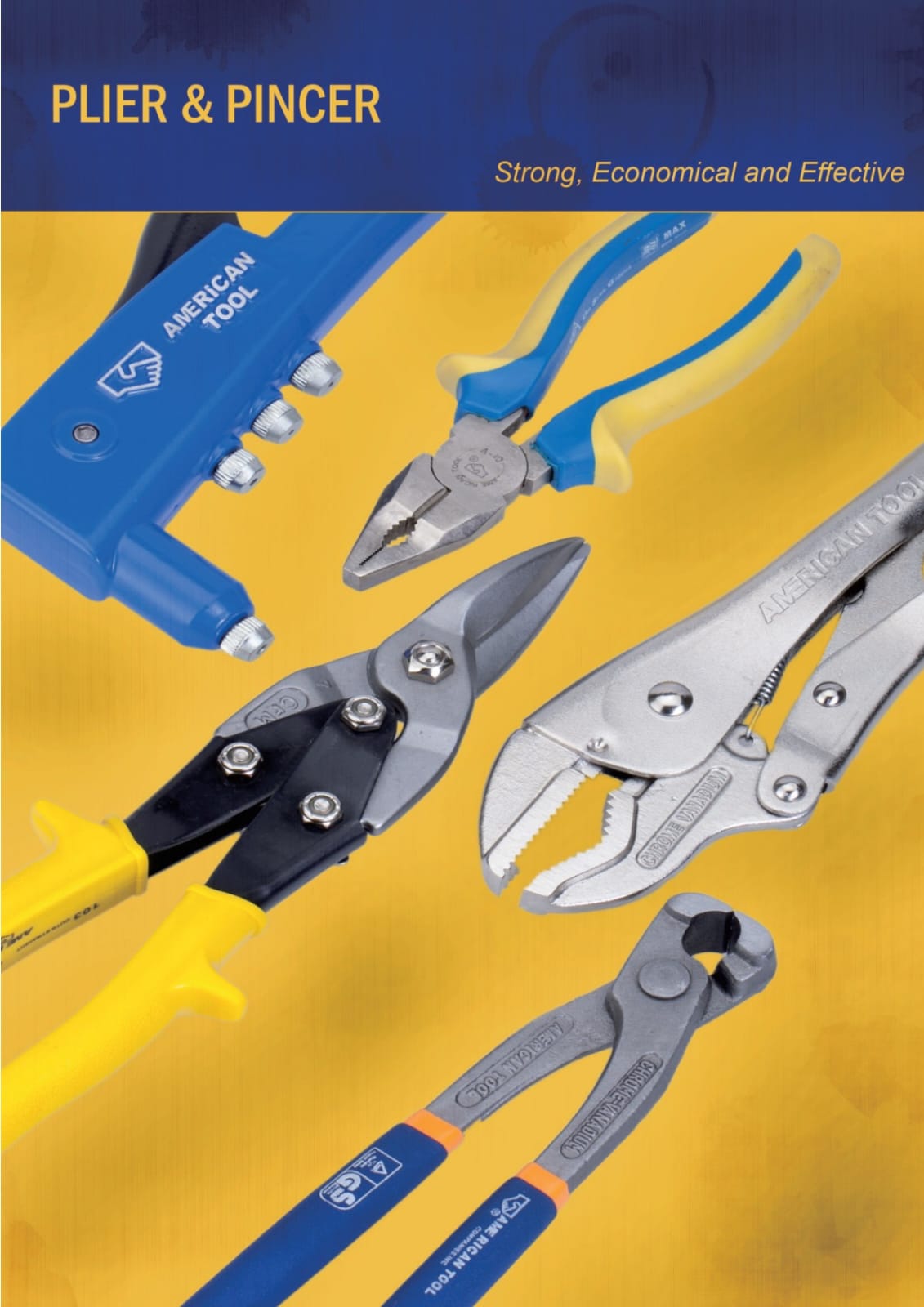 AMERICANTOOLS COMBINATION PLIER, DIAGONAL CUTTER, LOCKING PLIER , CARPENTER, AVIANTION SNIP AND HAND RIVETED